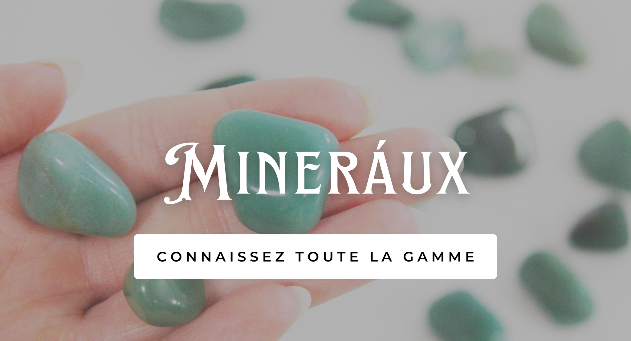 Pierres énergétiques de qualité supérieure