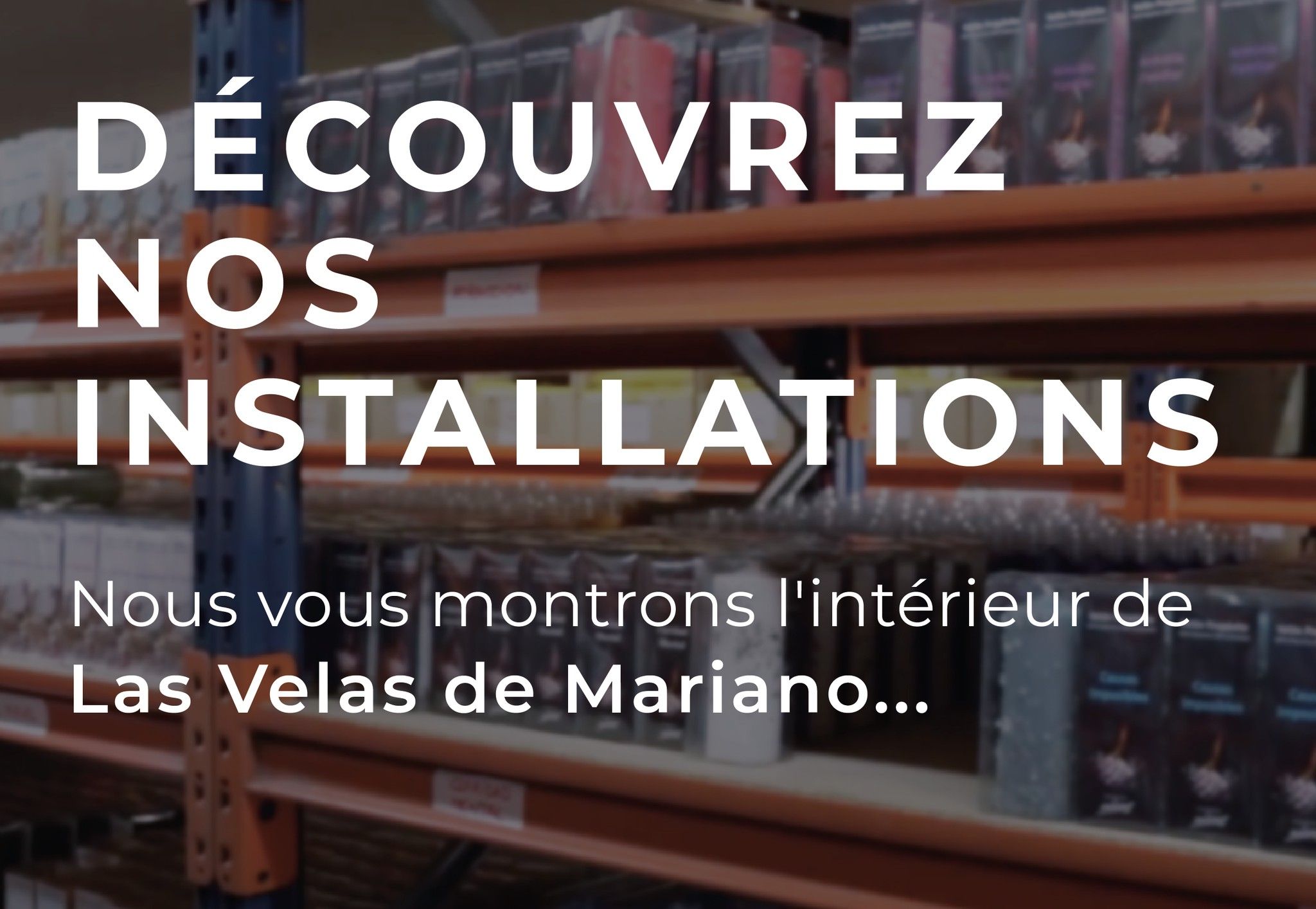 Vidéo corporate des installations de Las Velas de Mariano